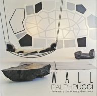 Ralph Pucci. Wall